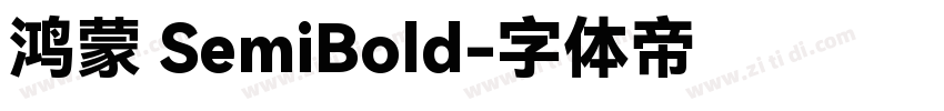 鸿蒙 SemiBold字体转换